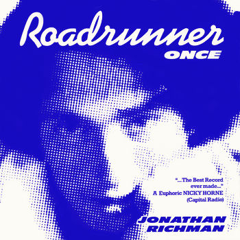 Jonathan Richman - Roadrunner Cover Artwork