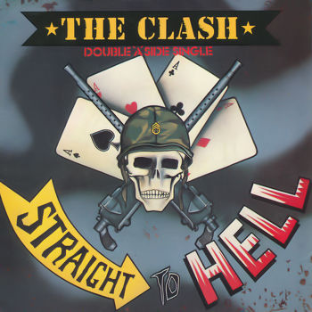 The Clash - Straight to Hell Cover Artwork