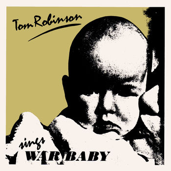 Tom Robinson - War Baby Cover Artwork