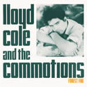 Lloyd Cole and The Commotions - Forest Fire cover artwork