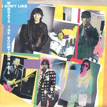 The Boomtown Rats - I Don't Like Mondays Cover Artwork